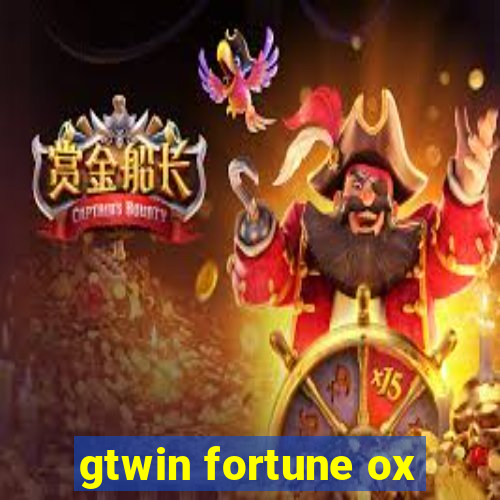 gtwin fortune ox